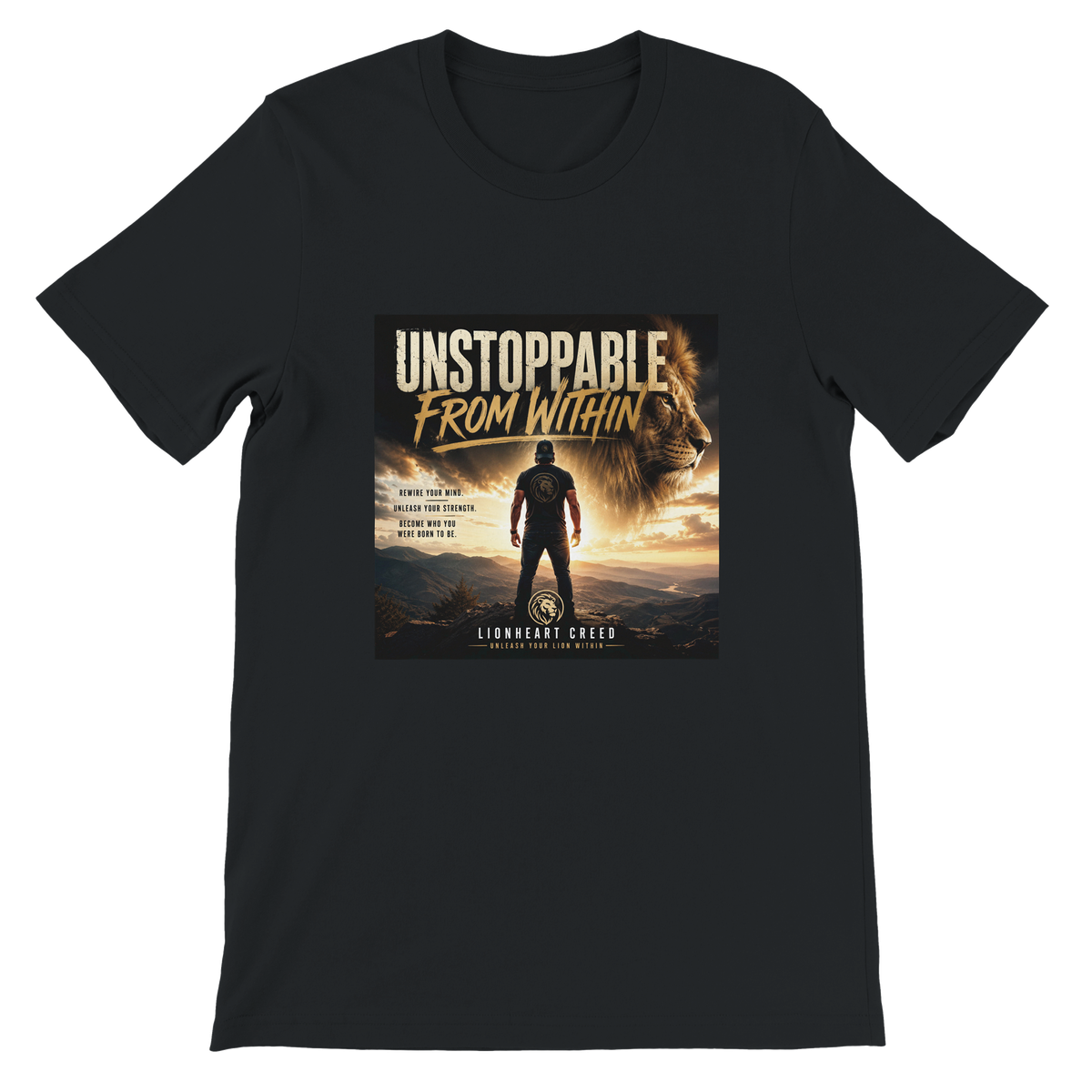 Unstoppable From Within - Unisex T-Shirt