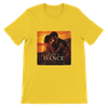 Life's a Dance - Unisex T-Shirt