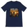 Move Like Robbins - Unisex T-Shirt