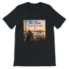 The View Changed Me (Duet) - Unisex T-Shirt