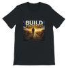 Build Forward - Unisex T-Shirt