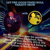 Let The Good Times Roll Variety Show