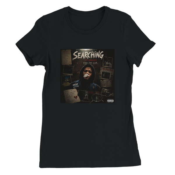 Searching (feat. 2XQUAY) - Women’s Cut T-Shirt