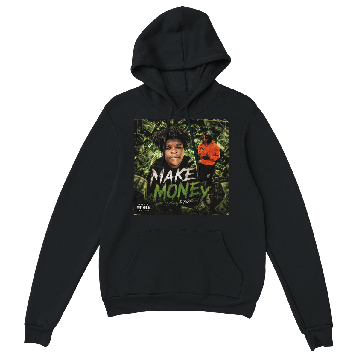 2XQuay (Make Money) -  Hoodie