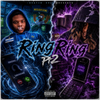 RING RING Pt2 (feat. Chris Wrld) -Poster