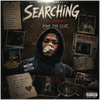 Searching (feat. 2XQUAY) - Fine Art Poster