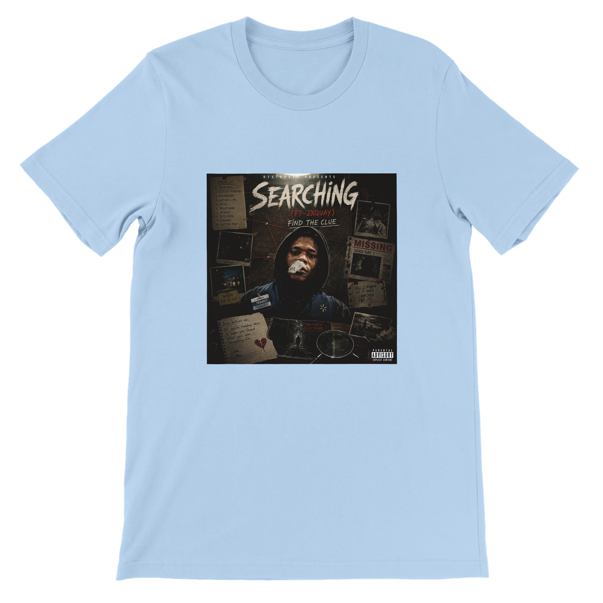 Searching (feat. 2XQUAY) - Unisex T-Shirt