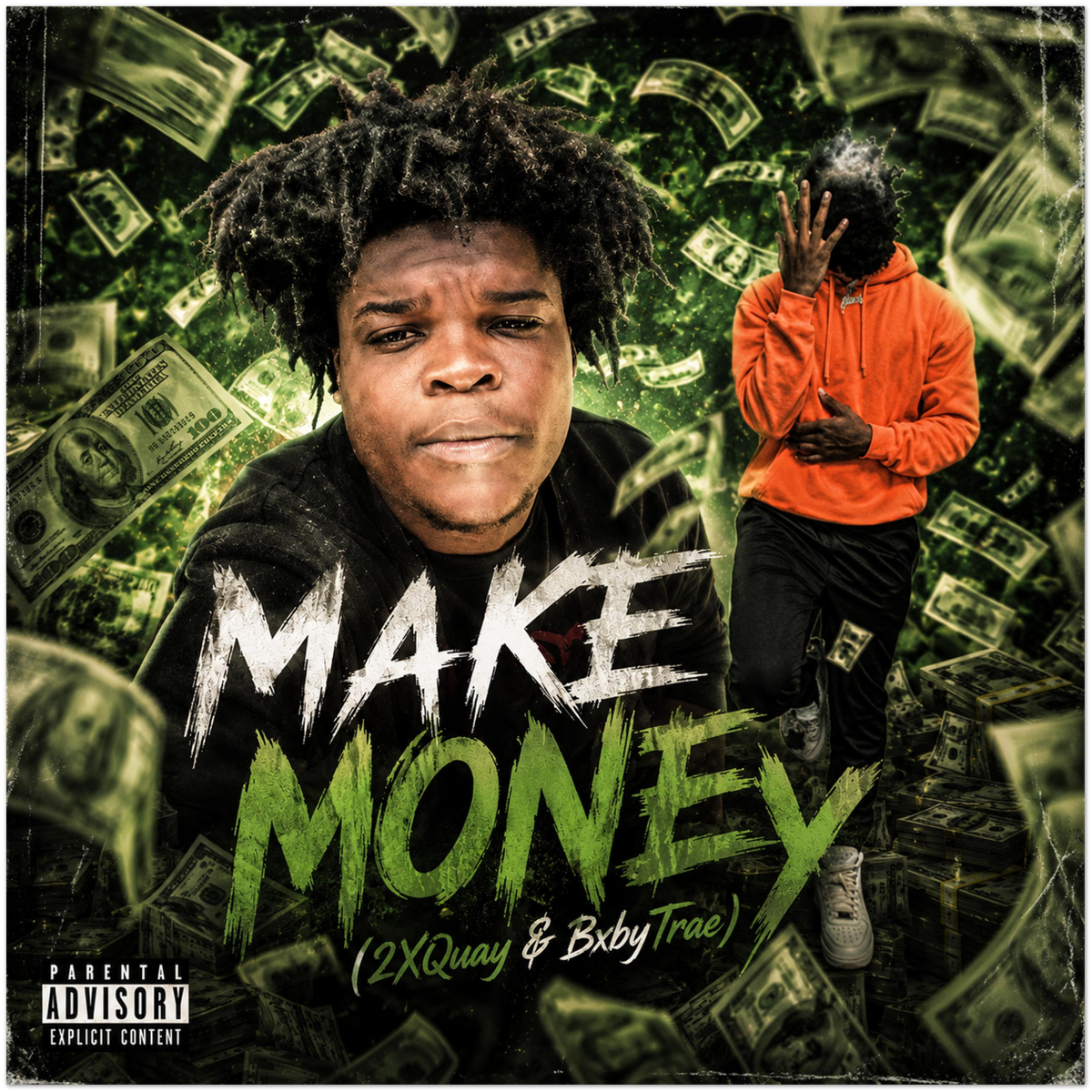 Make Money (feat. 2XQuay) - Poster