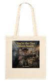 You're the One I Keep Inside - Tote bag
