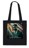 YOU'RE MY FOREVER - Tote bag