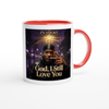 God, I Still Love You - Ceramic Mug