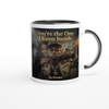 You're the One I Keep Inside - Ceramic Mug
