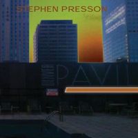 9 Songs by Stephen Presson