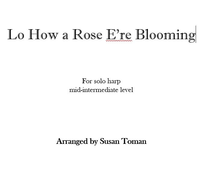 Lo How a Rose E'er Blooming