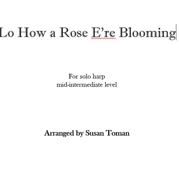 Lo How a Rose E'er Blooming