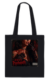 A bit of a Psychopath - Tote bag