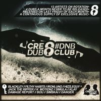 CRE8DNB DUB CLUB SECTOR 1 by CRE8DNB