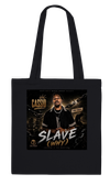 Slave (Why) (feat. Cassio Abree) - Tote bag