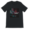 For The Night - Unisex T-Shirt