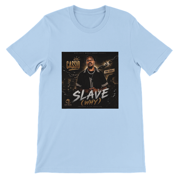 Slave (Why) (feat. Cassio Abree) - Unisex T-Shirt