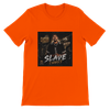 Slave (Why) (feat. Cassio Abree) - Unisex T-Shirt