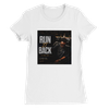 Run It Back - Women’s Cut T-Shirt
