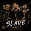 Slave (Why) (feat. Cassio Abree) - Fine Art Poster