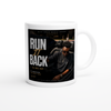 Run It Back - Ceramic Mug