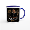 Slave (Why) (feat. Cassio Abree) - Ceramic Mug