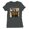 Woman like a man (feat. Sarianna Cortes) - Women’s Cut T-Shirt