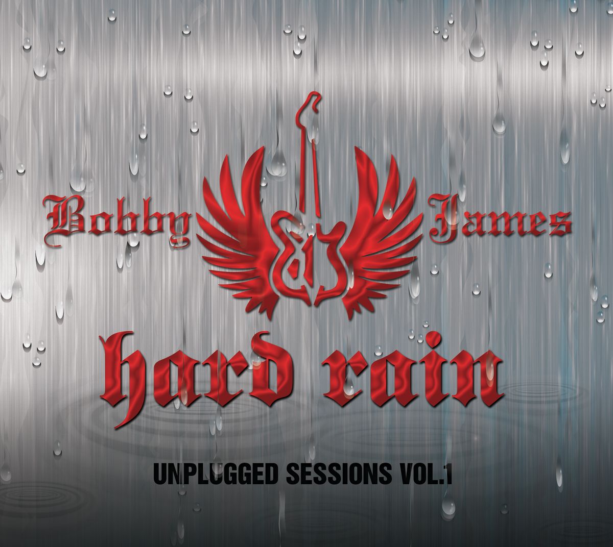 HARD RAIN: Unplugged Sessions  Vol 1 & 2