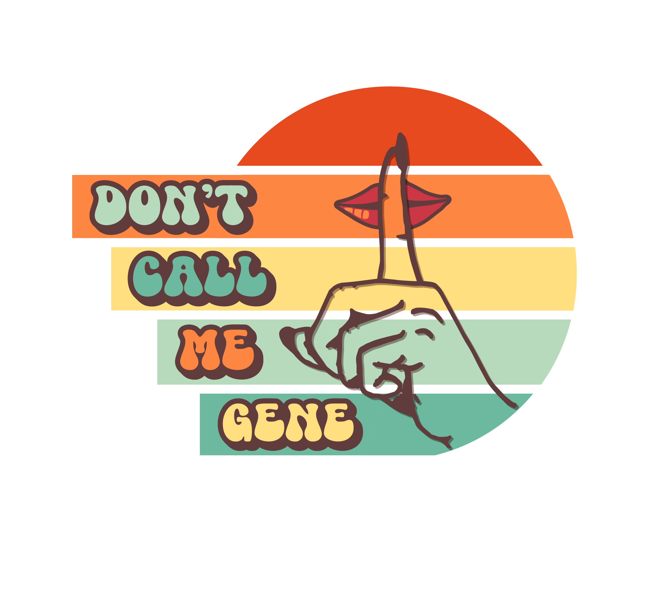 Don't Call Me Gene
