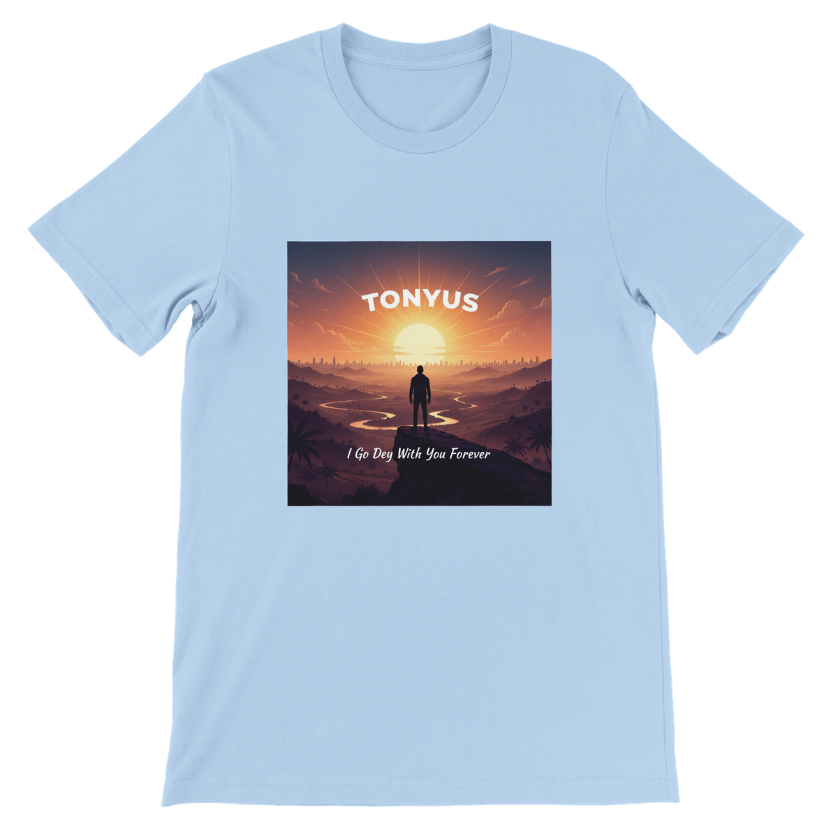 I Go Dey With You Forever - Unisex T-Shirt