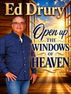 Open up the Windows of Heaven