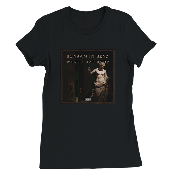 Work That Body - Women’s Cut T-Shirt