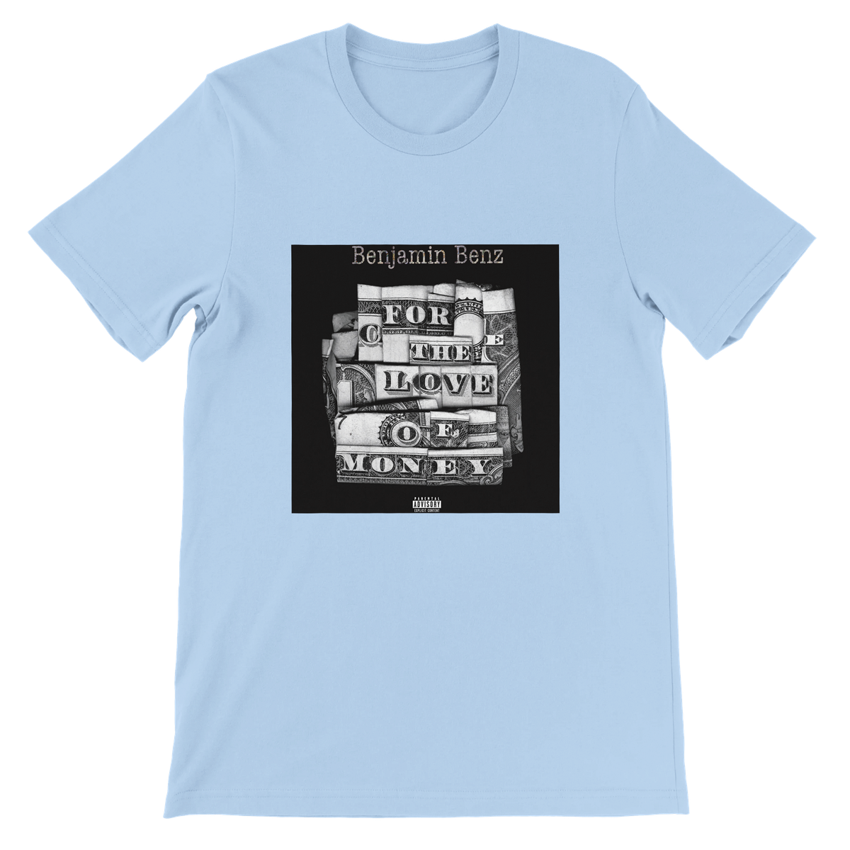 For The Love Of Money - Unisex T-Shirt