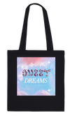 Sweet Dreams - Tote bag