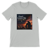 Don't leave me loving alone - Unisex T-Shirt