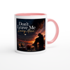 Don't leave me loving alone - Ceramic Mug