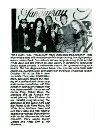 Bill White Acre & Big Planet win Don Kirshner's Tanquarey Rocks National Talent Contest at The Ritz in NYC. November 1990.
