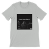 Never Gonna Make It (Remastered) - Unisex T-Shirt