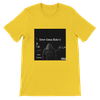 Never Gonna Make It (Remastered) - Unisex T-Shirt
