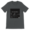 Never Gonna Make It (Remastered) - Unisex T-Shirt