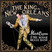 The King in New Orleans by Mitch Capone