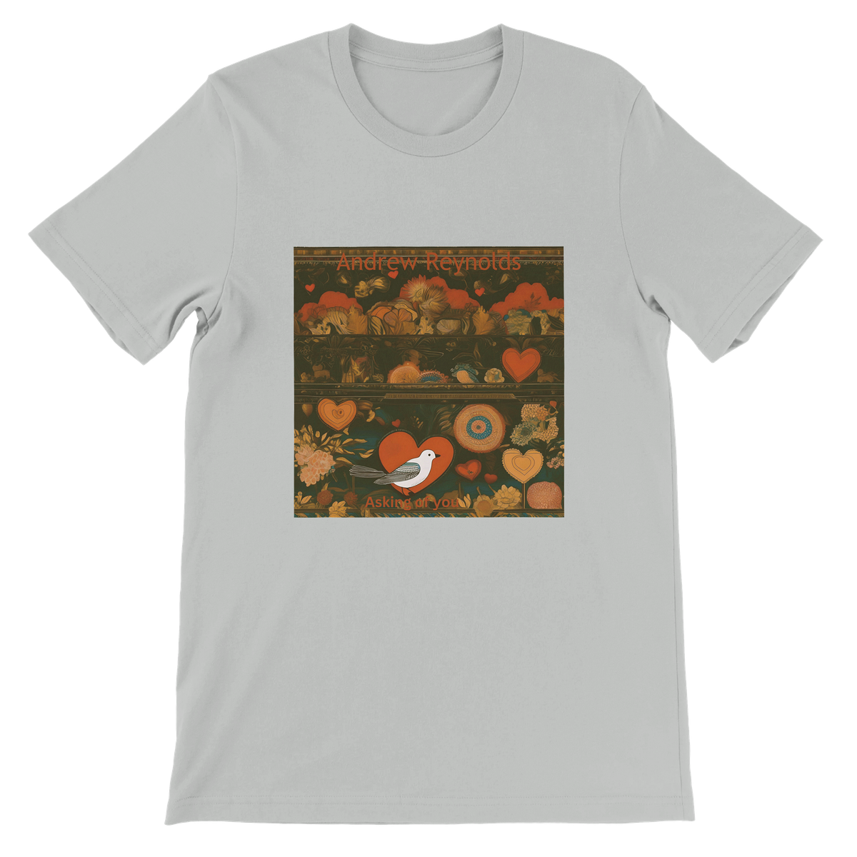 Asking of you - Unisex T-Shirt