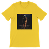 Notice everything - Unisex T-Shirt