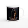 Notice everything - Ceramic Mug