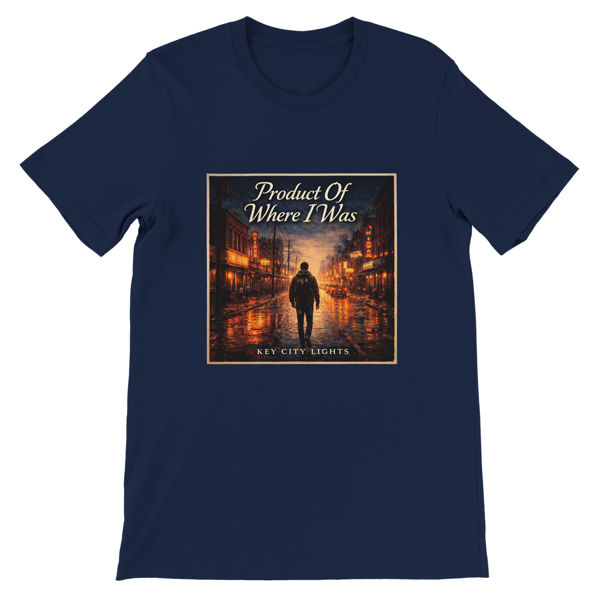 Product of Where I Was - Unisex T-Shirt