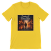 Product of Where I Was - Unisex T-Shirt