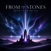 Truth Is Going Out by From The Stones